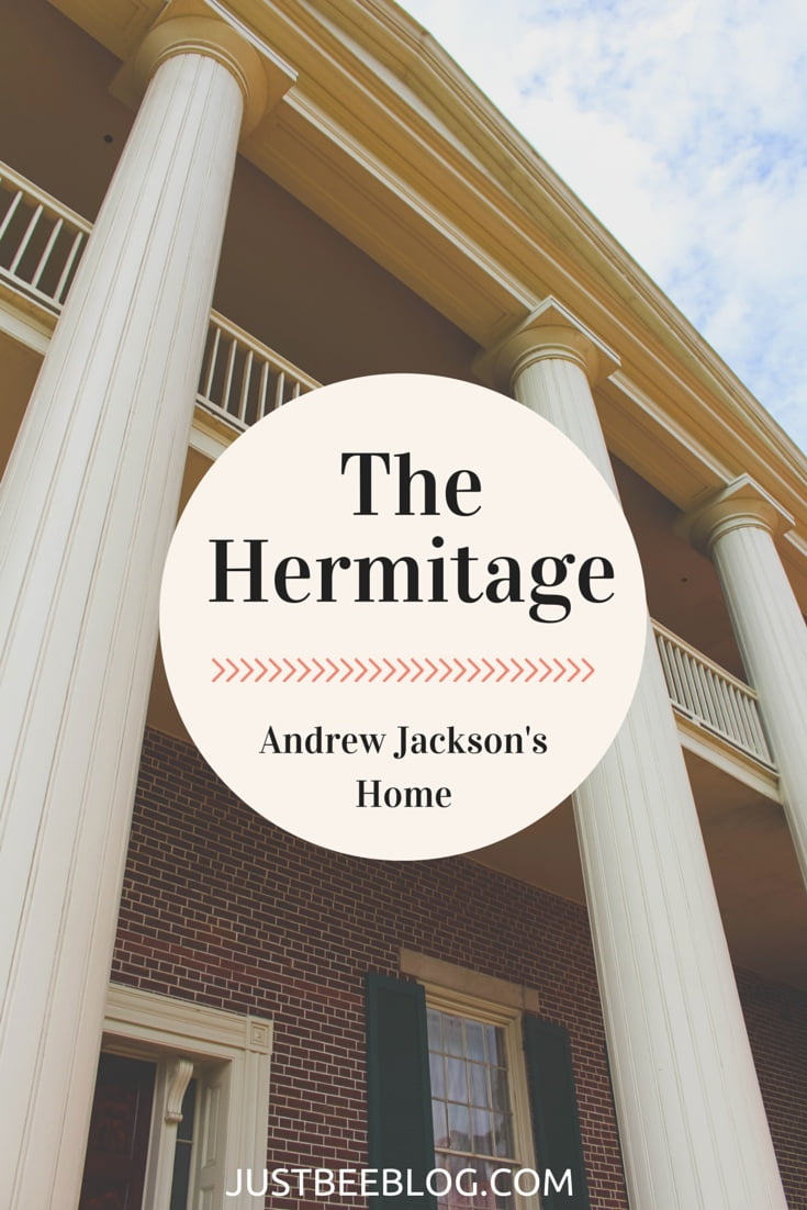 Road Trip // Andrew Jackson’s Hermitage