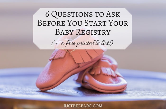 6 Questions to Ask Before You Start Your Baby Registry