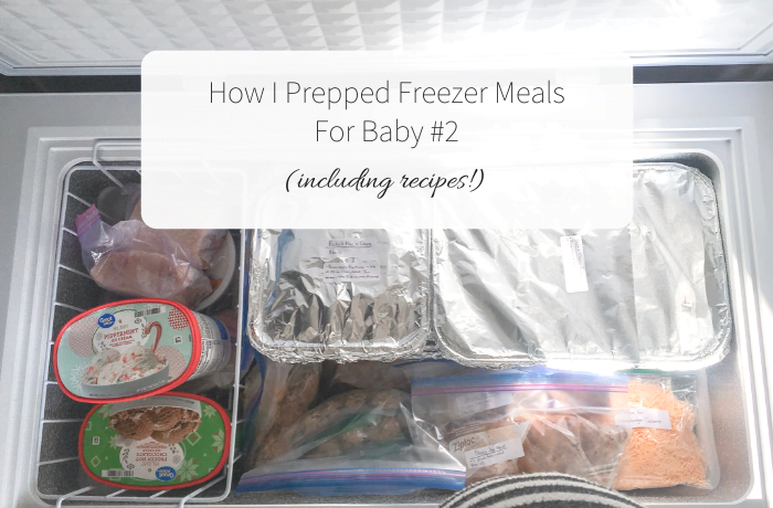 How I Prepped Freezer Meals for Baby #2 (including recipes!)