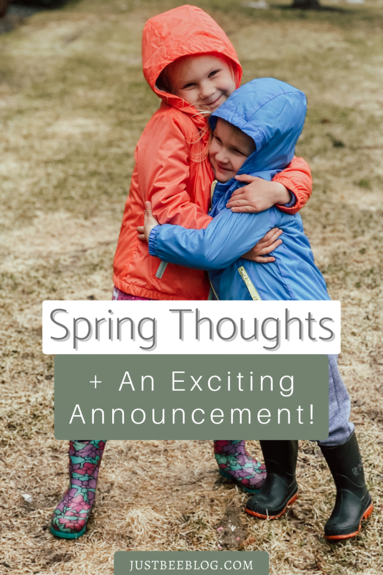 Spring Thoughts + An Exciting Announcement!