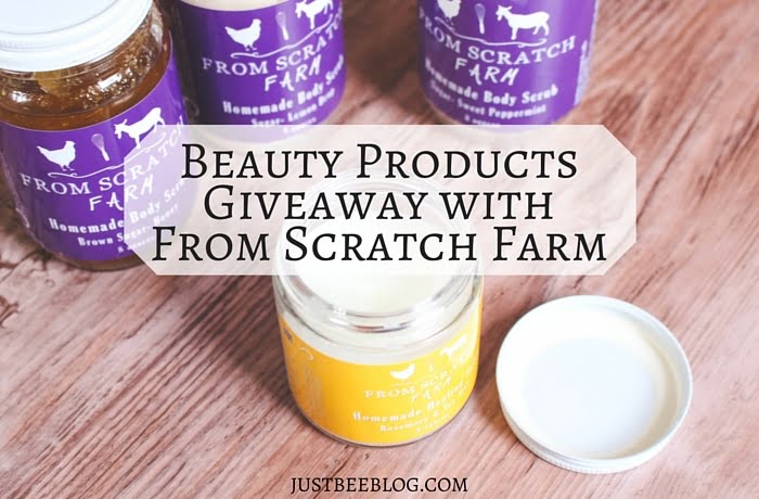 From Scratch Farm Beauty Products (+ a giveaway!)